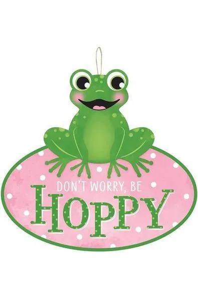 11" Be Hoppy Frog Shaped Sign