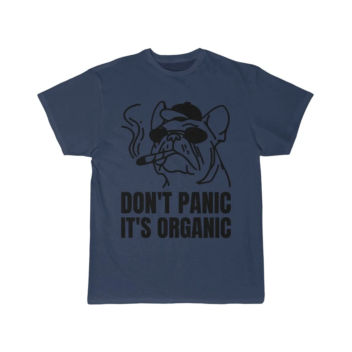 Don't Panic It's Organic Cannabis T-Shirt