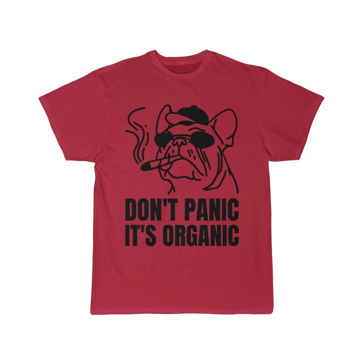 Don't Panic It's Organic Cannabis T-Shirt