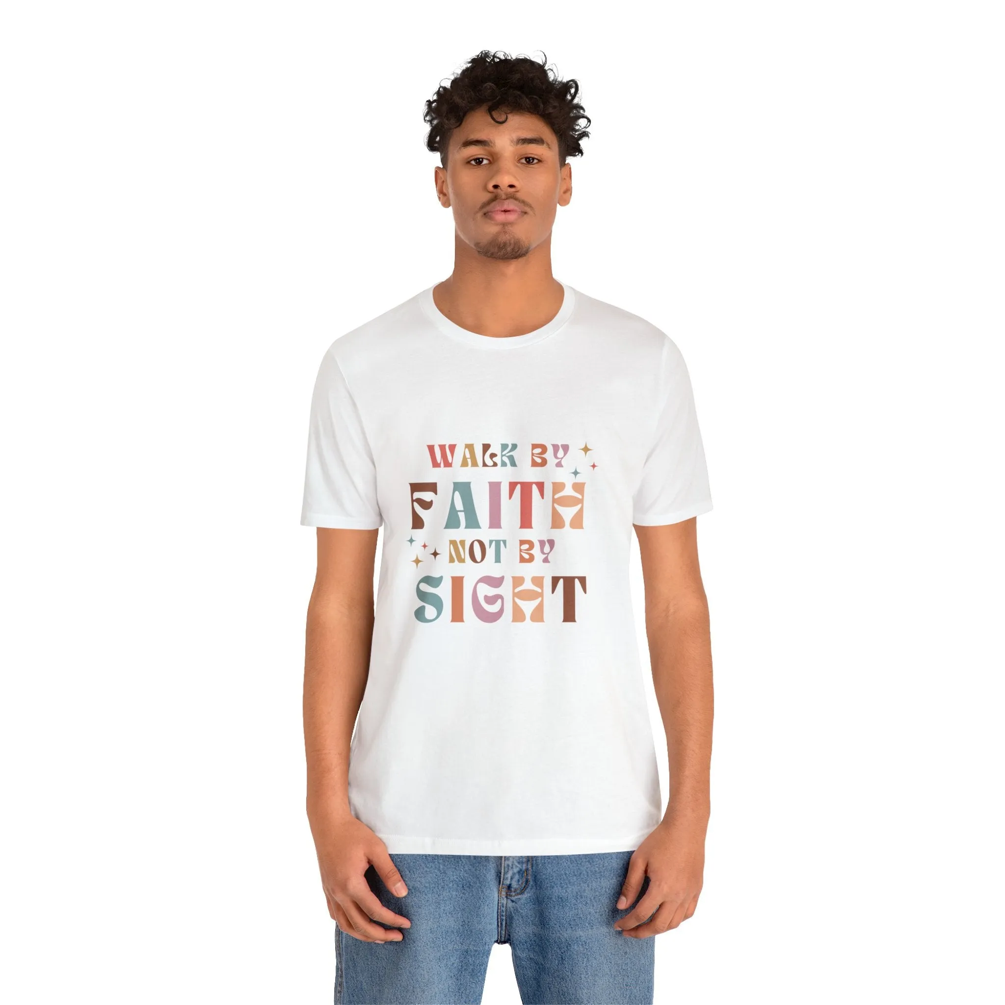 "Walk by Faith" Unisex Jersey Short Sleeve Tee